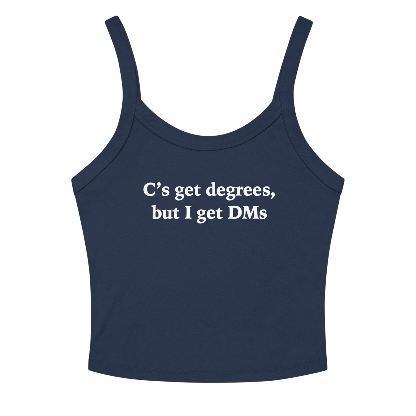 C'S GET DEGREES TANK