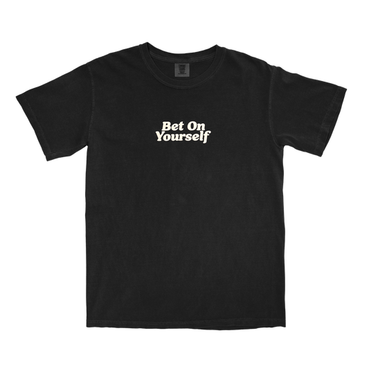BET ON YOURSELF TEE