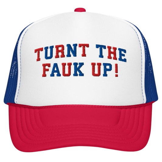 TURNT TF UP TRUCKER HAT