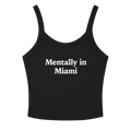 MENTALLY IN MIAMI TANK
