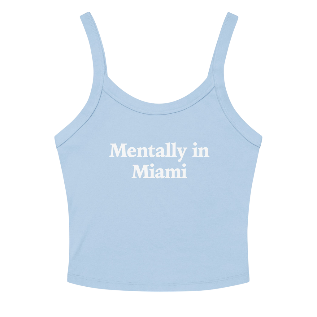 MENTALLY IN MIAMI TANK