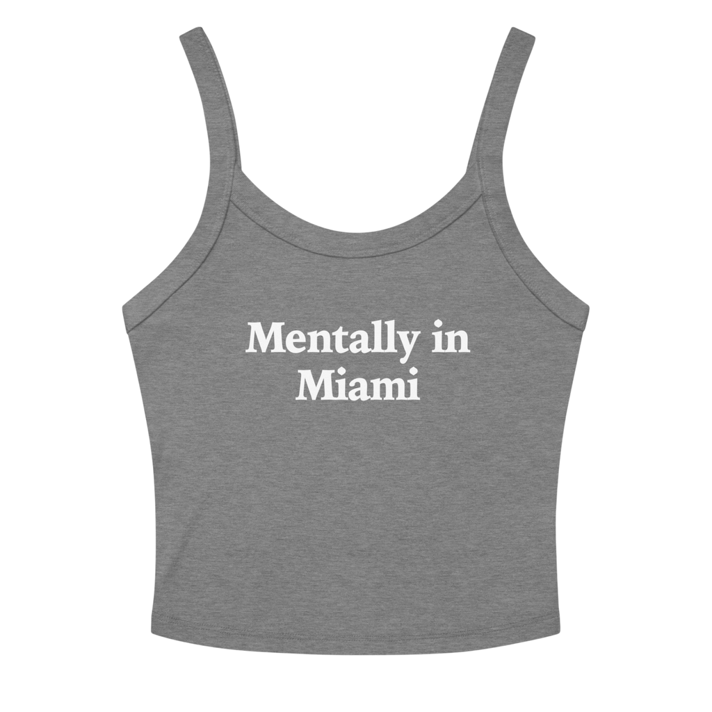 MENTALLY IN MIAMI TANK