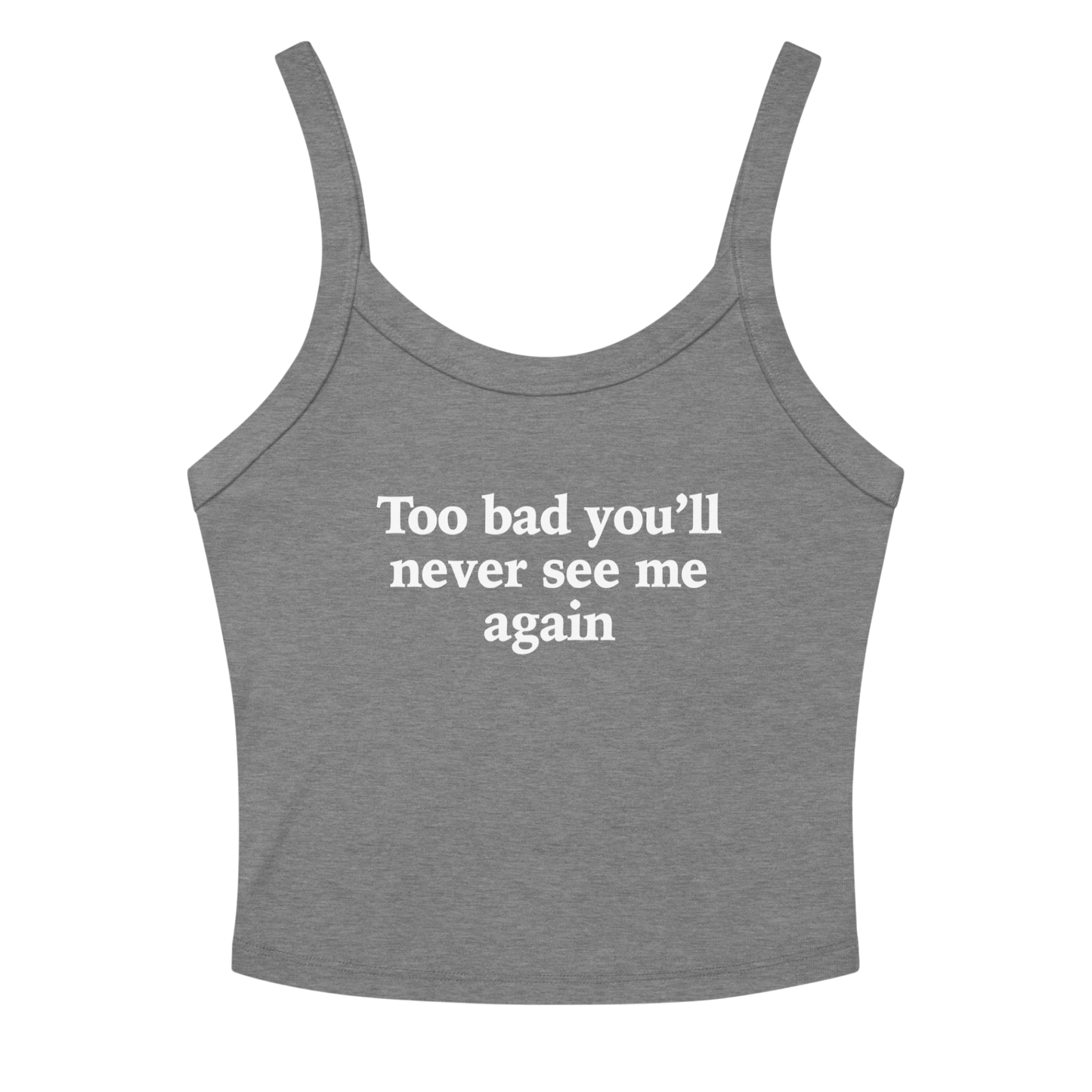 TOO BAD TANK
