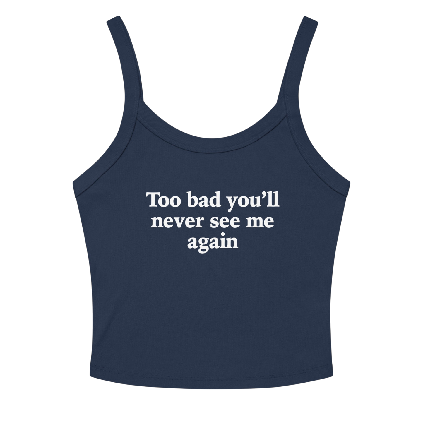 TOO BAD TANK