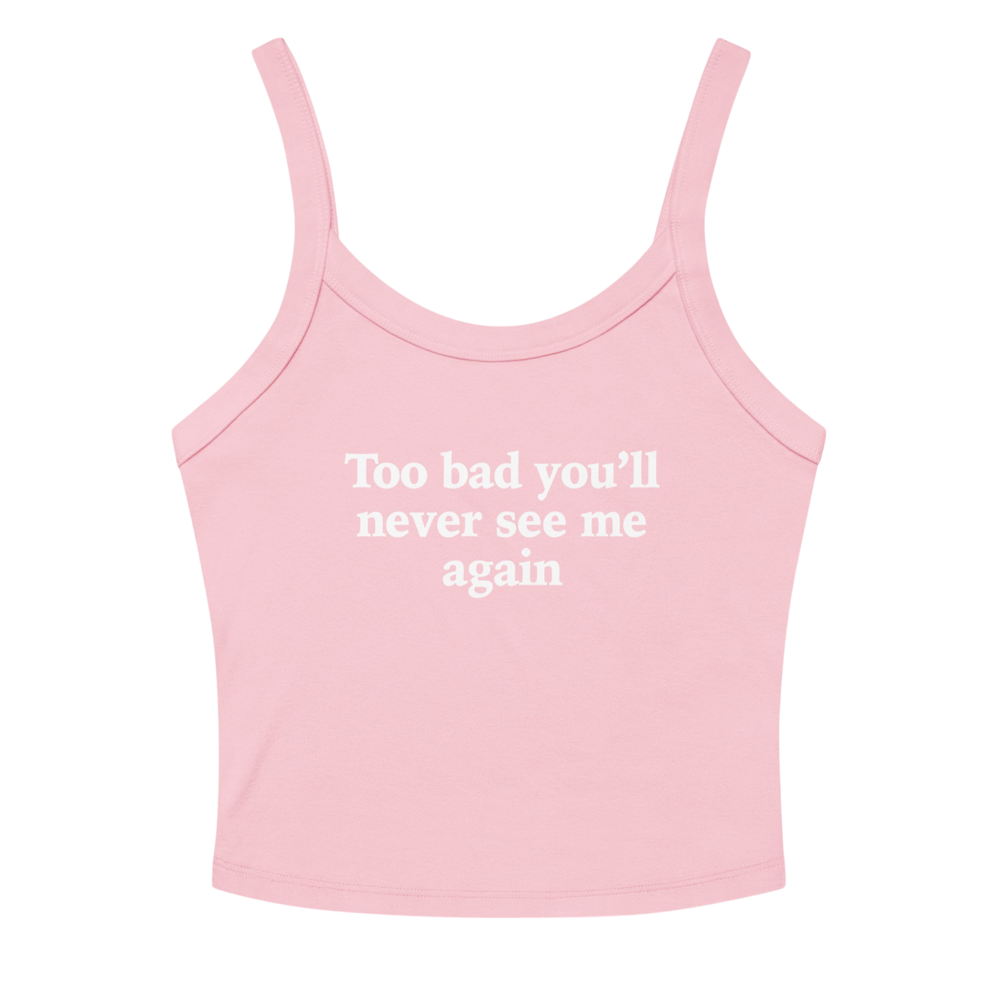 TOO BAD TANK