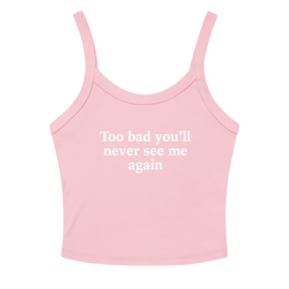 TOO BAD TANK