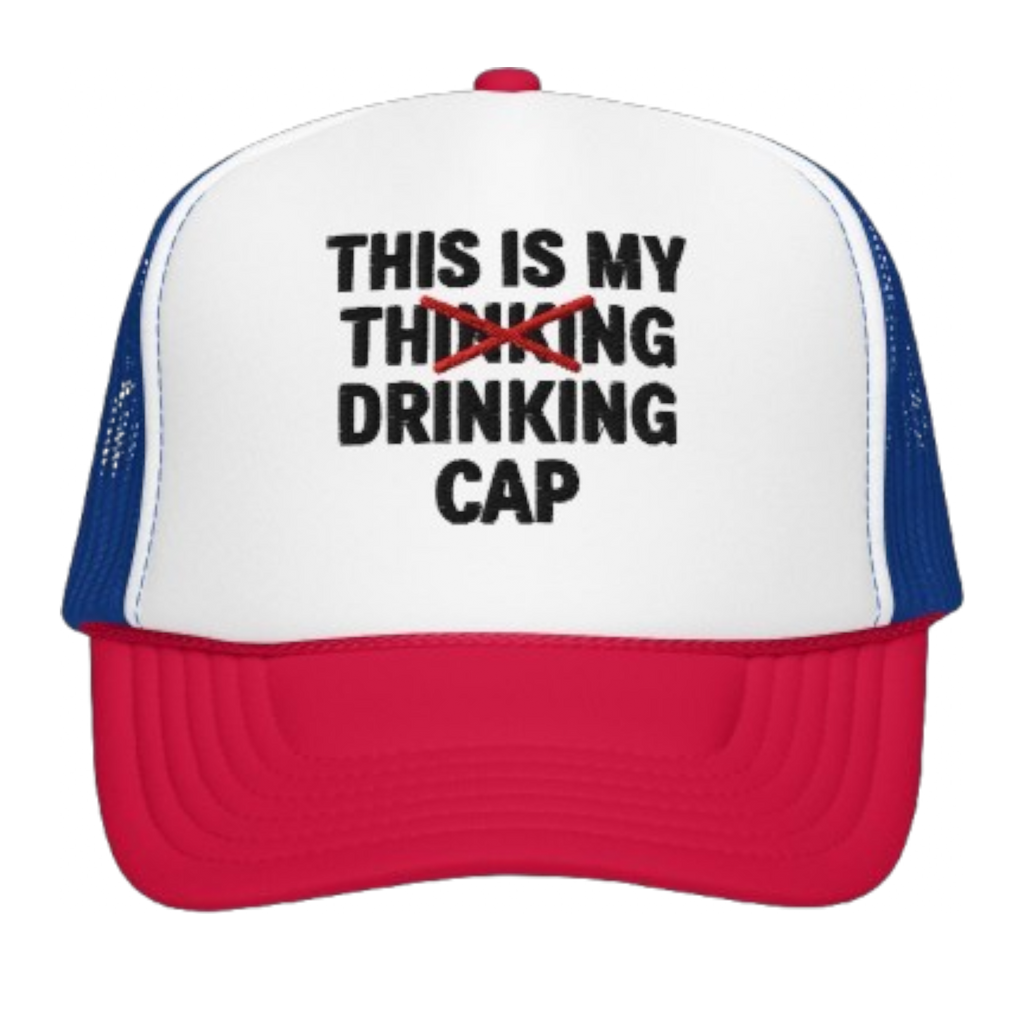 DRINKING TRUCKER HATS