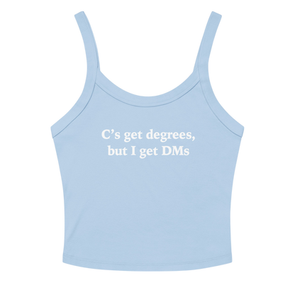 C'S GET DEGREES TANK