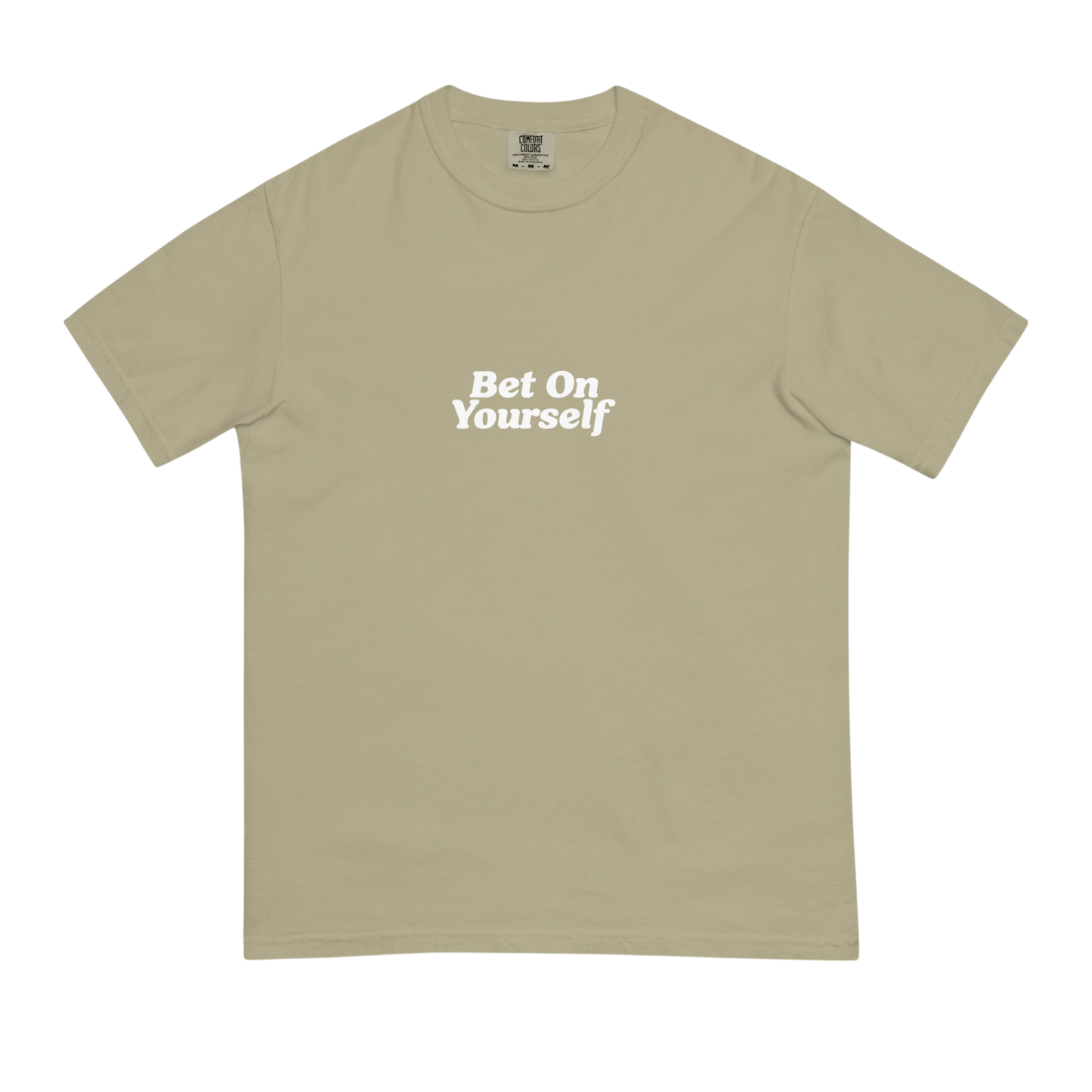 BET ON YOURSELF TEE