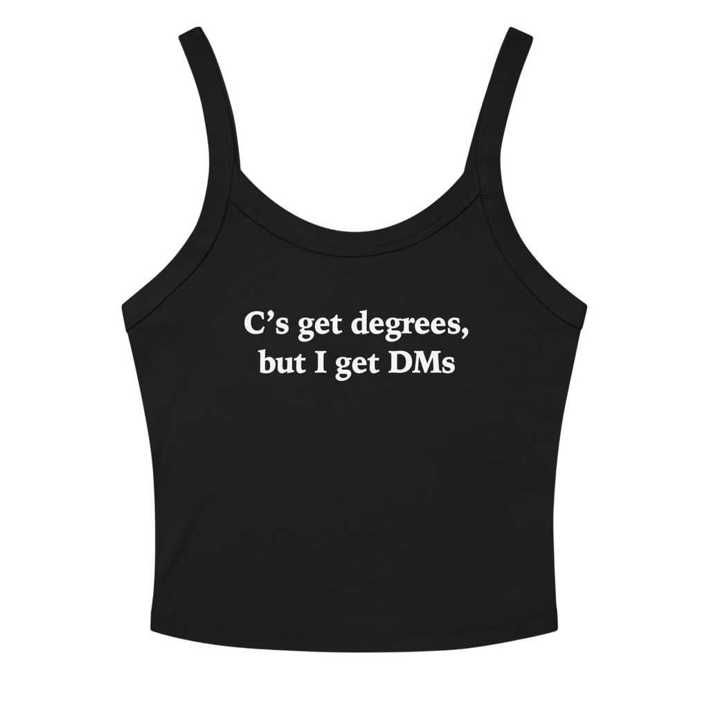 C'S GET DEGREES TANK