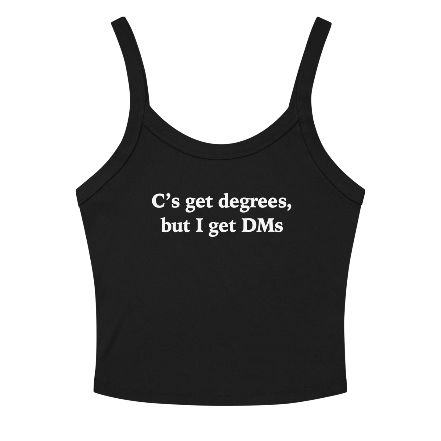 C'S GET DEGREES TANK