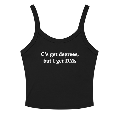 C'S GET DEGREES TANK