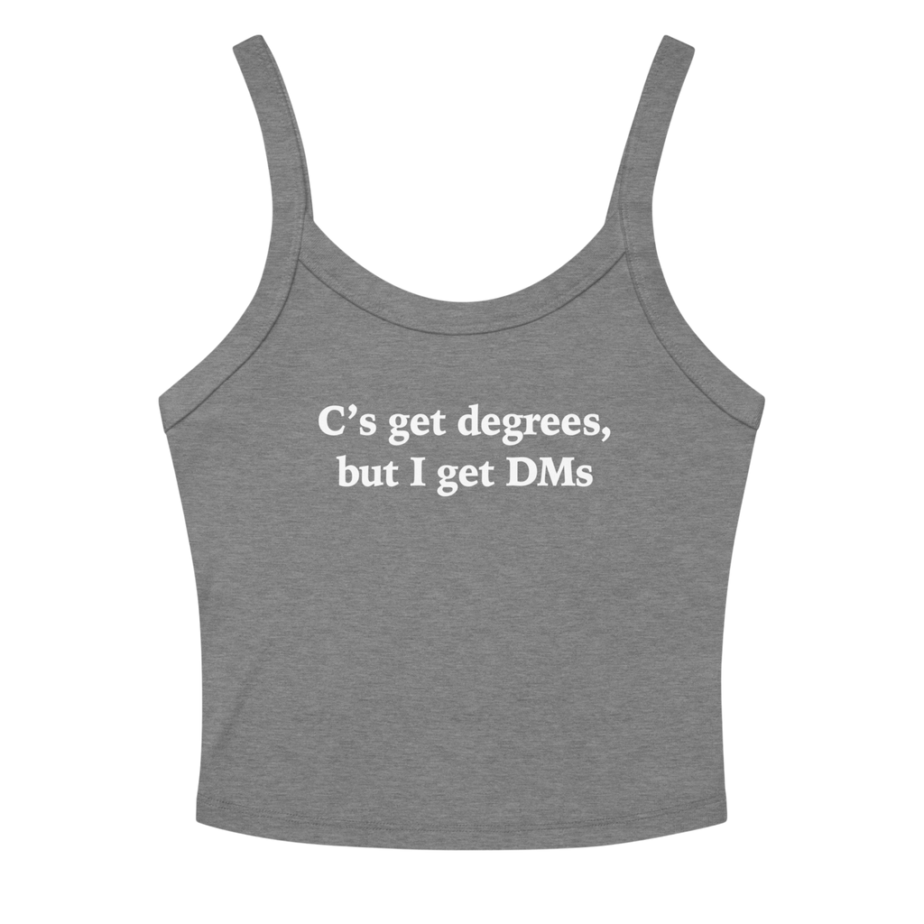 C'S GET DEGREES TANK