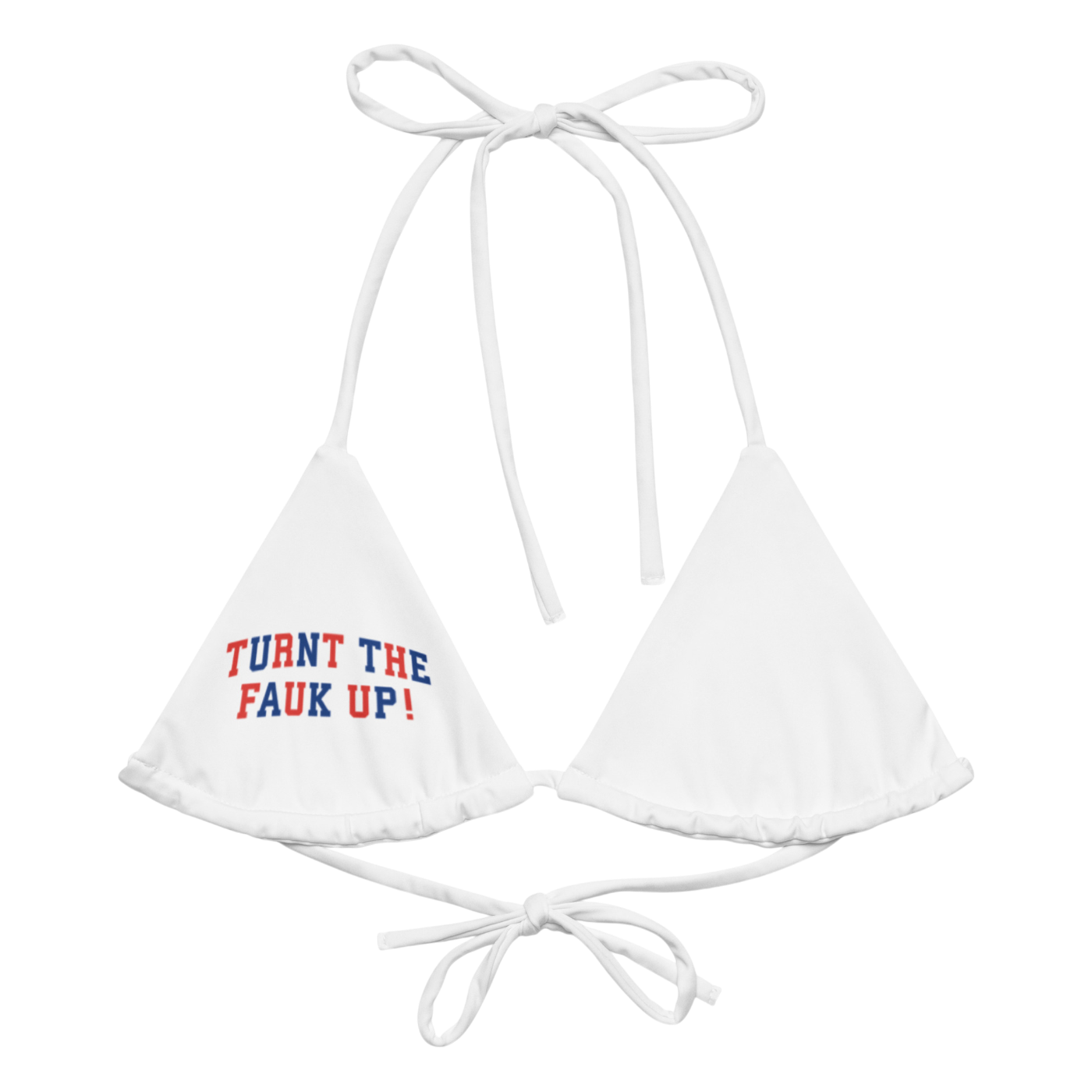 TURNT TF UP BIKINI TOP