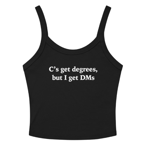 C'S GET DEGREES TANK