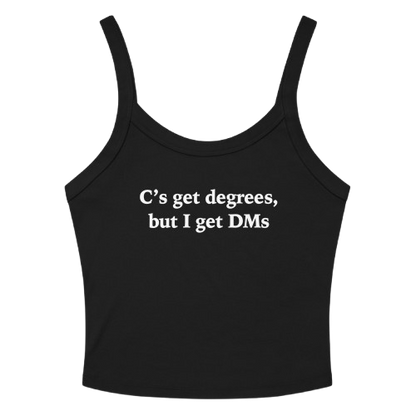 C'S GET DEGREES TANK