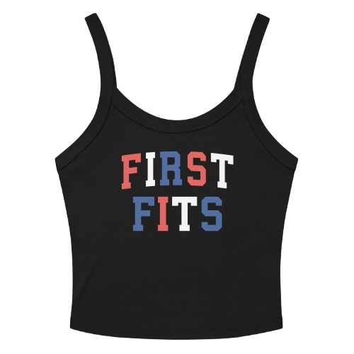 FIRST FITS TANK