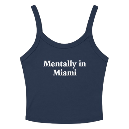 MENTALLY IN MIAMI TANK